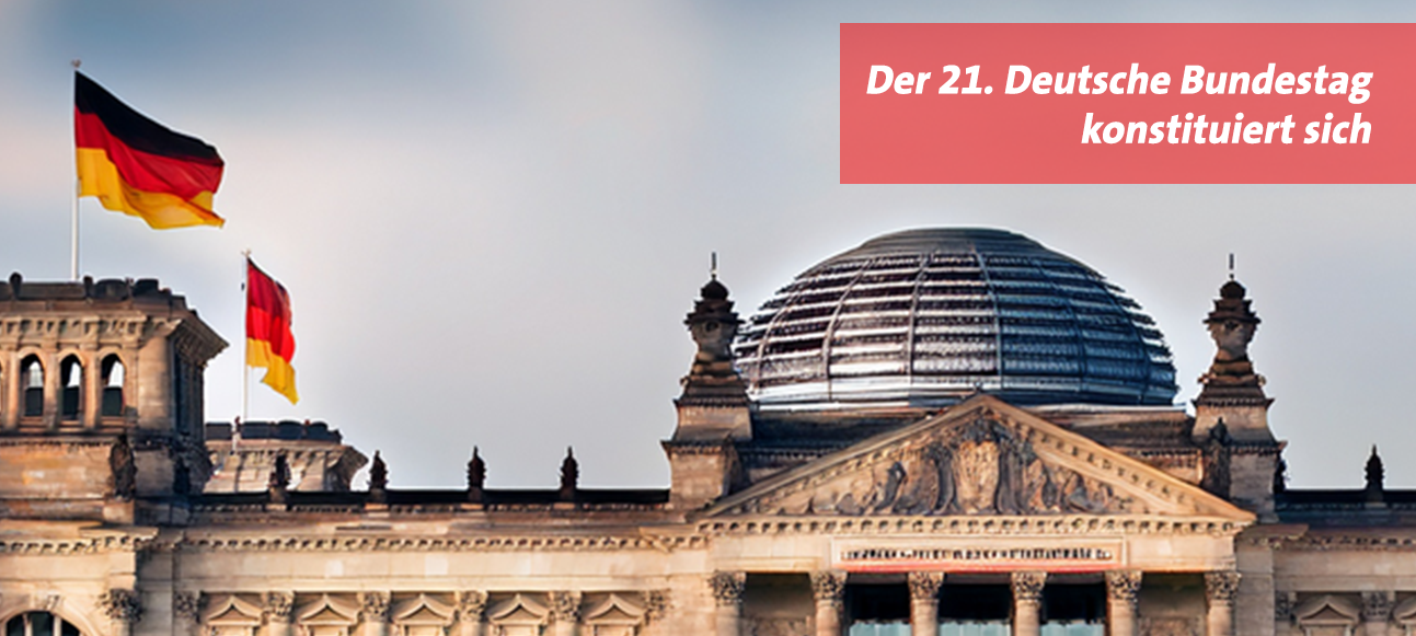 Konstituierung des 21. Deutschen Bundestages